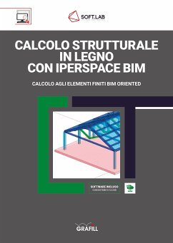 CALCOLO STRUTTURALE IN LEGNO CON IPERSPACE BIM (eBook, PDF) - Soft.Lab