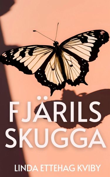 Fjärilsskugga (eBook, ePUB)