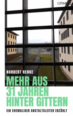 Mehr aus 31 Jahren hinter Gittern (eBook, ePUB) Cover Mehr aus 31 Jahren hinter Gittern (eBook, ePUB)