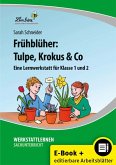 Frühblüher: Tulpe, Krokus & Co (eBook, PDF)