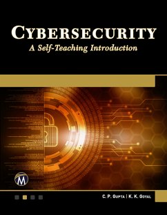 Cybersecurity (eBook, ePUB) - Information, Mercury Learning and; Gupta, C. P.; Goyal, K. K.