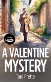 A Valentine Mystery (eBook, ePUB)