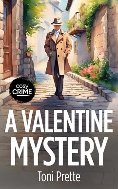 A Valentine Mystery (eBook, ePUB) - Prette, Toni