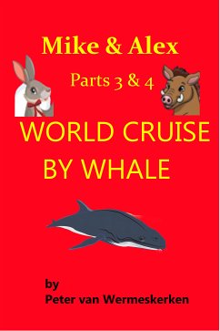 World Cruise by Whale (eBook, ePUB) - van Wermeskerken, Peter