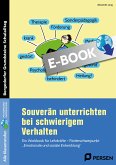 Souverän unterrichten bei schwierigem Verhalten (eBook, PDF)