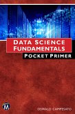 Data Science Fundamentals Pocket Primer (eBook, ePUB)