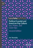 Political Scandal and American Pop Culture (eBook, PDF)