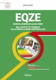 EQZE EDIFICI A ENERGIA QUASI ZERO (eBook, PDF)