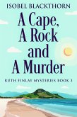 A Cape, A Rock and A Murder (eBook, ePUB)