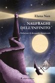 NAUFRAGHI DELL&quote;INFINITO (eBook, ePUB)