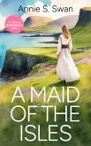 A Maid Of The Isles (eBook, ePUB)