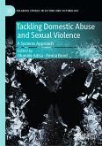 Tackling Domestic Abuse and Sexual Violence (eBook, PDF)