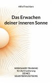 Das Erwachen deiner inneren Sonne (eBook, ePUB)