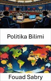 Politika Bilimi (eBook, ePUB)