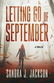 Letting Go of September (eBook, ePUB)