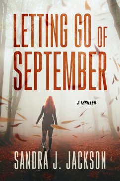 Letting Go of September (eBook, ePUB) - Jackson, Sandra J.