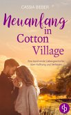 Neuanfang in Cotton Village (eBook, ePUB)