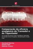 Comparação da eficácia analgésica do Tramadol e do Tapentadol