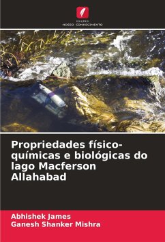 Cover Propriedades físico-químicas e biológicas do lago Macferson Allahabad