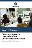 Überlegungen zu Lernzielen und Unterrichtsaktivitäten