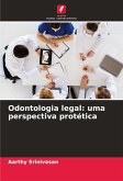 Odontologia legal: uma perspectiva protética