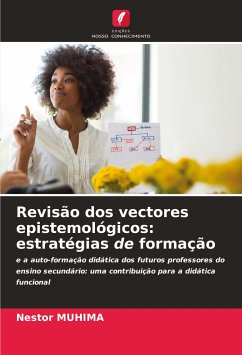 Revisão dos vectores epistemológicos: estratégias de formação - Muhima, Nestor