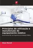 Princípios de utilização e manutenção de equipamento médico