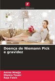 Doença de Niemann Pick e gravidez