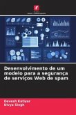 Desenvolvimento de um modelo para a segurança de serviços Web de spam