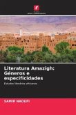 Literatura Amazigh: Géneros e especificidades