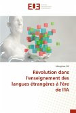 Révolution dans l'enseignement des langues étrangères à l'ère de l'IA Révolution dans l'enseignement des langues étrangères à l'ère de l'IA