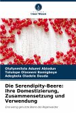 Die Serendipity-Beere: ihre Domestizierung, Zusammensetzung und Verwendung