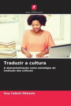 Traduzir a cultura - Okassie, Guy Cabrol