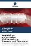 Vergleich der analgetischen Wirksamkeit von Tramadol und Tapentadol