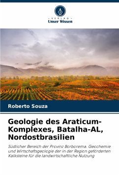 Geologie des Araticum-Komplexes, Batalha-AL, Nordostbrasilien - Souza, Roberto