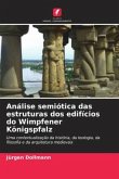 Análise semiótica das estruturas dos edifícios do Wimpfener Königspfalz