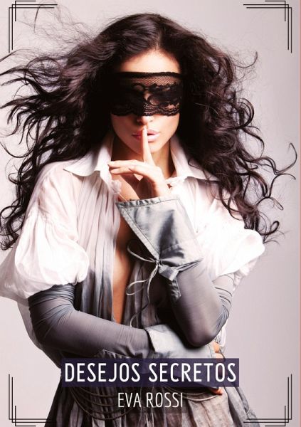 Desejos Secretos Desejos Secretos