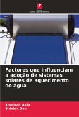 Factores que influenciam a adoção de sistemas solares de aquecimento de água