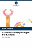 Arzneimittelvergiftungen bei Kindern