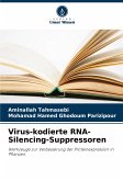 Virus-kodierte RNA-Silencing-Suppressoren