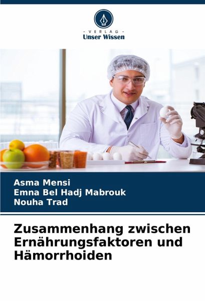 Zusammenhang zwischen Ernährungsfaktoren und Hämorrhoiden