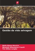 Gestão da vida selvagem Gestão da vida selvagem