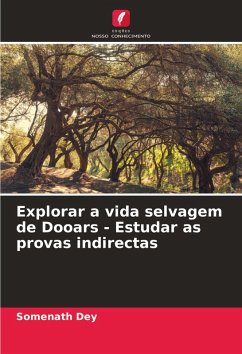 Cover Explorar a vida selvagem de Dooars - Estudar as provas indirectas
