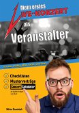 Mein erstes Live-Konzert als Veranstalter (eBook, ePUB)