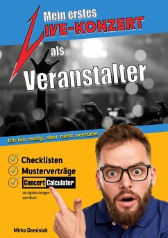 Mein erstes Live-Konzert als Veranstalter (eBook, ePUB) - Dominiak, Mirko