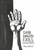 Grib Dagen Fjols (eBook, ePUB)