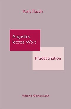 Cover Augustins letztes Wort: Prädestination