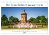 Der Mannheimer Wasserturm (Wandkalender... - Bild 1
