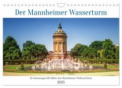 Der Mannheimer Wasserturm (Wandkalender 2025 DIN A4 quer), CALVENDO Monatskalender - Calvendo;Assfalg Fotografie & Bildbearbeitung, 68775 Ketsch, Thorsten