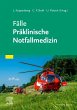 Fälle Präklinische Notfallmedizin - Bild 1